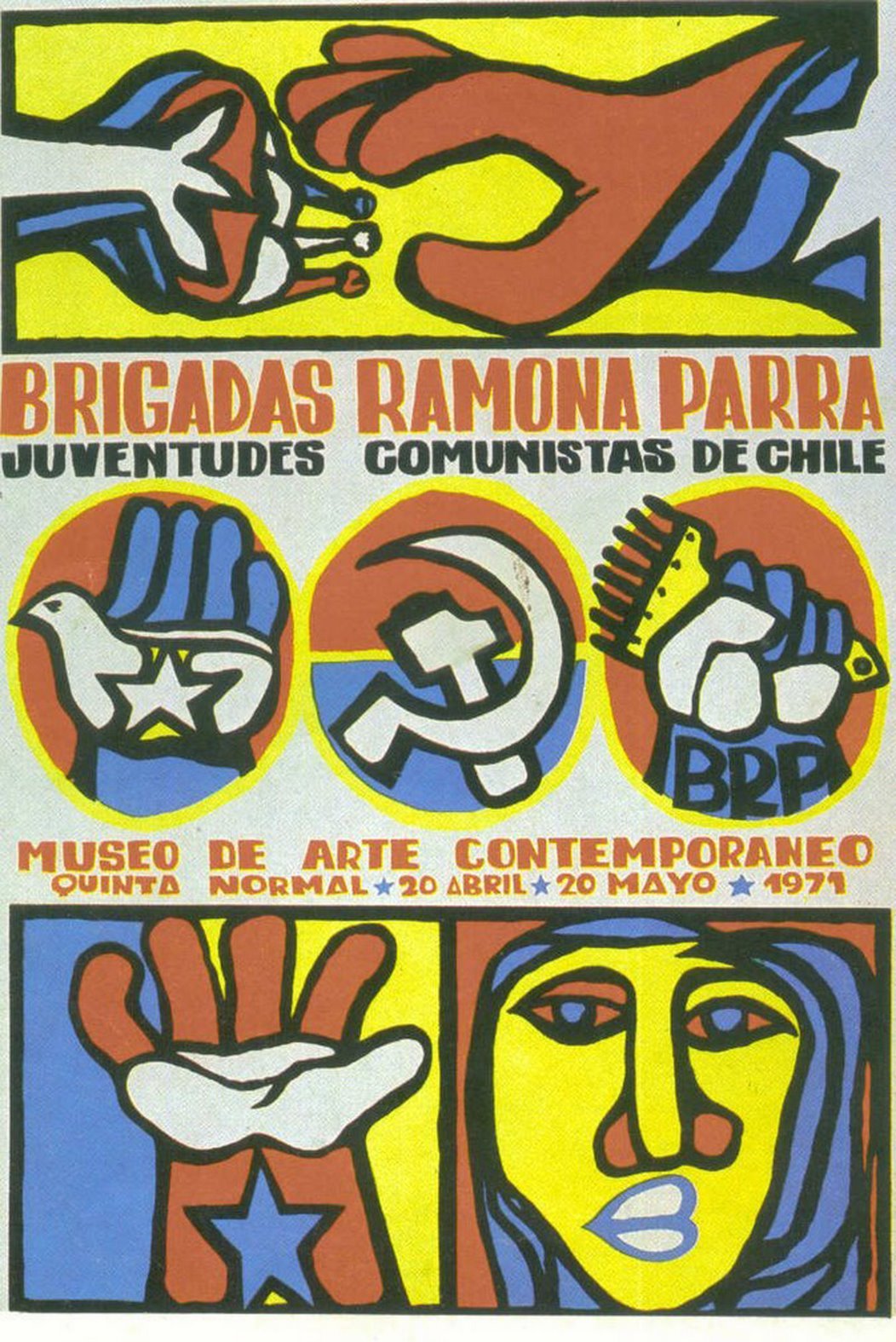  Figura 1 – Afiche que anuncia la exposición de murales de las BRP en el Museo de Arte Contemporáneo de Chile, 1971. En él se puede observar el estilo propio de los murales realizados por estas brigadas. Disponível em: http://www.simbolospatrios.cl/displayimage.php?album=search